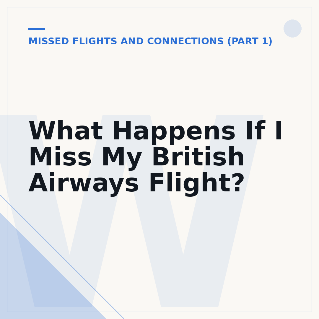 What Happens If I Miss My British Airways Flight?