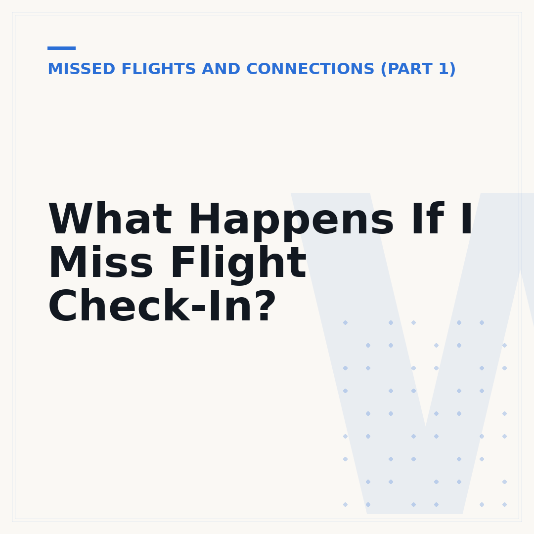 What Happens If I Miss Flight Check-In?
