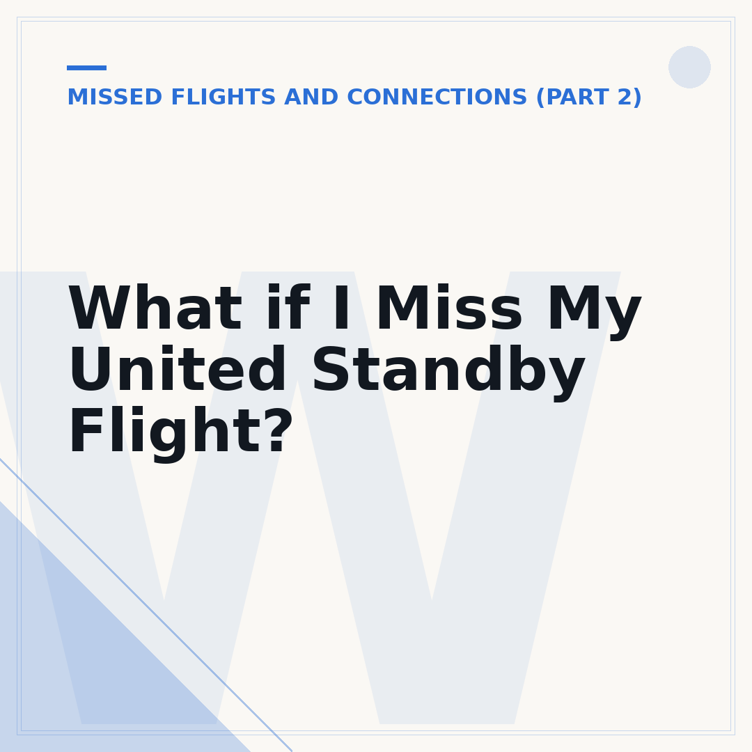 What if I Miss My United Standby Flight?