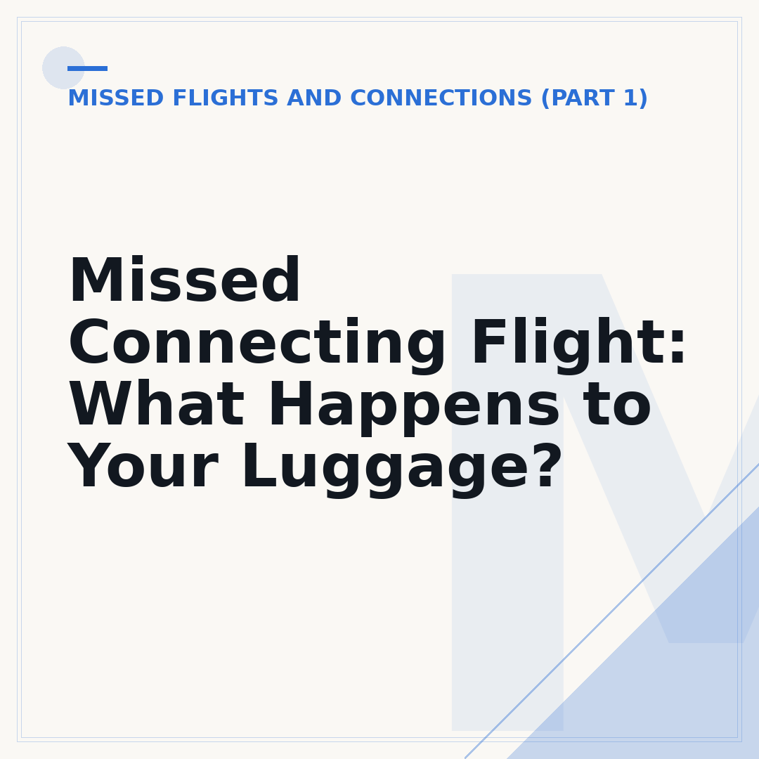 Missed Connecting Flight: What Happens to Your Luggage?