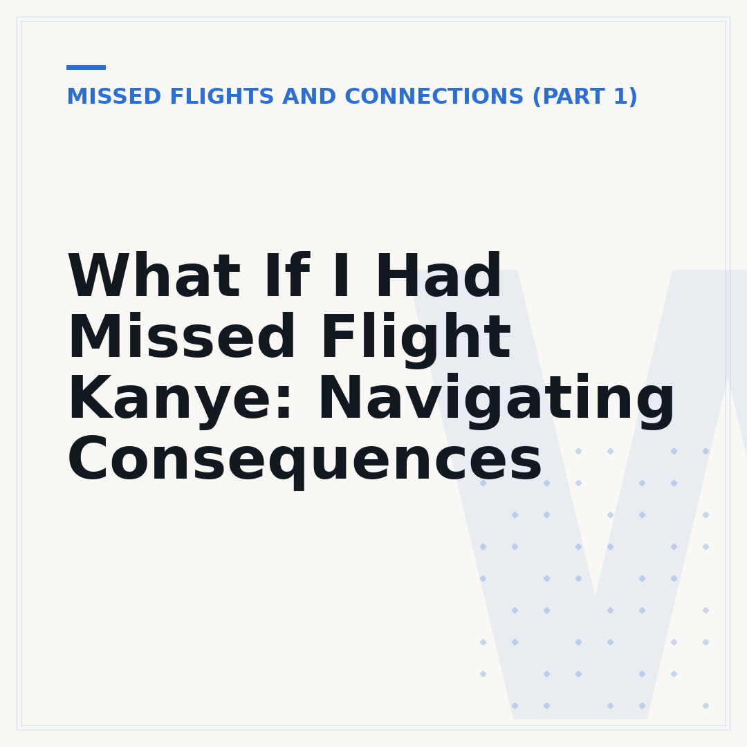 What If I Had Missed Flight Kanye: Navigating Consequences