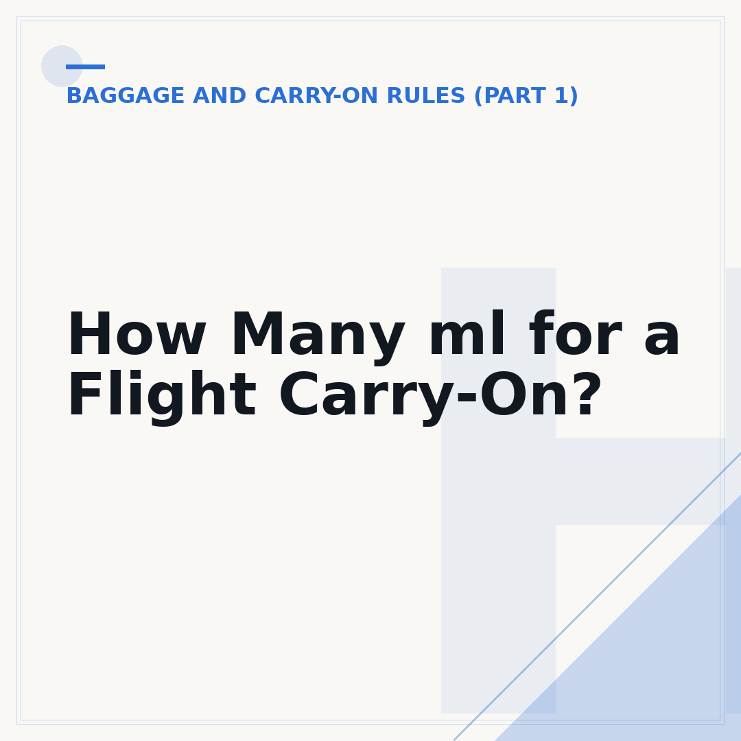 How Many ml for a Flight Carry-On?