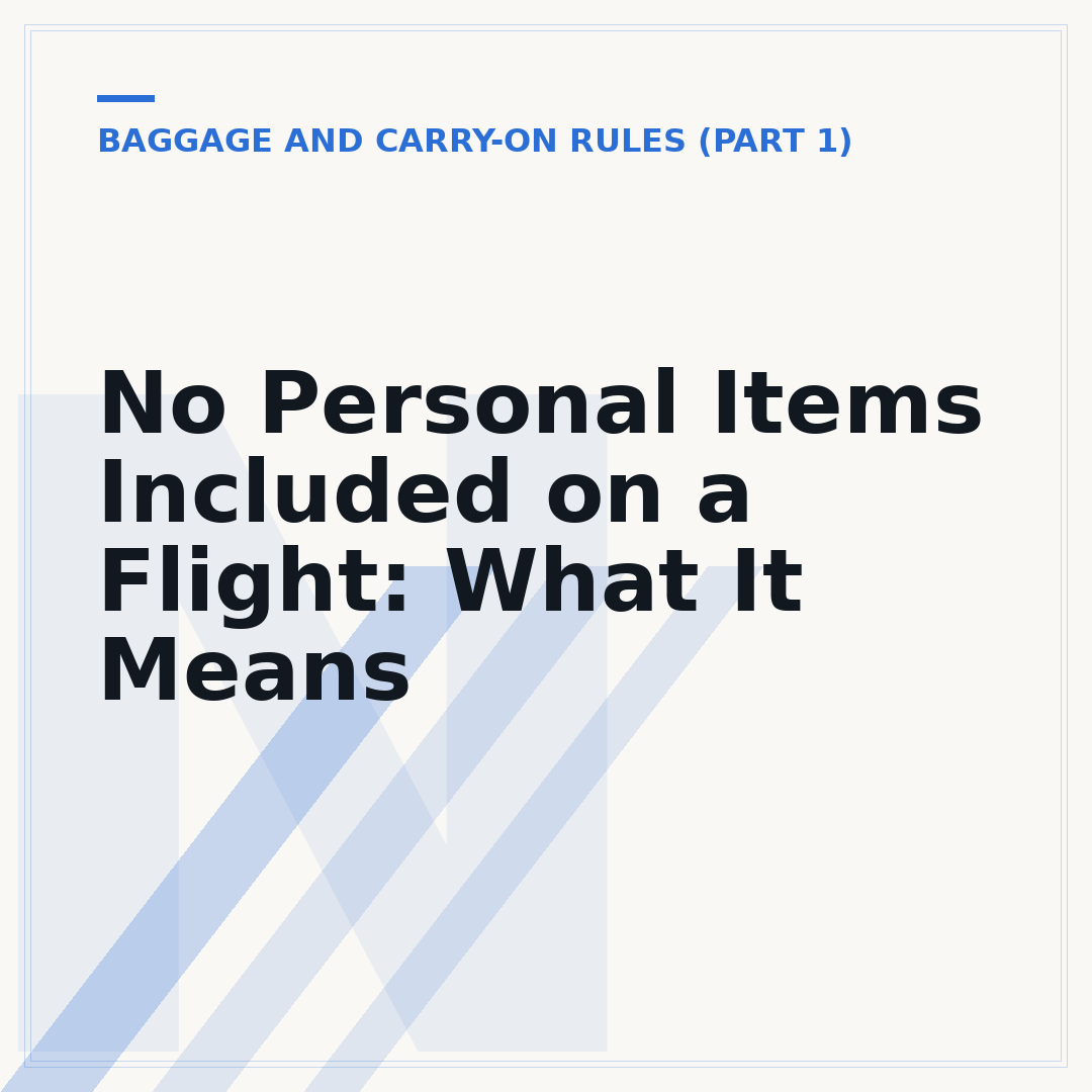 No Personal Items Included on a Flight: What It Means