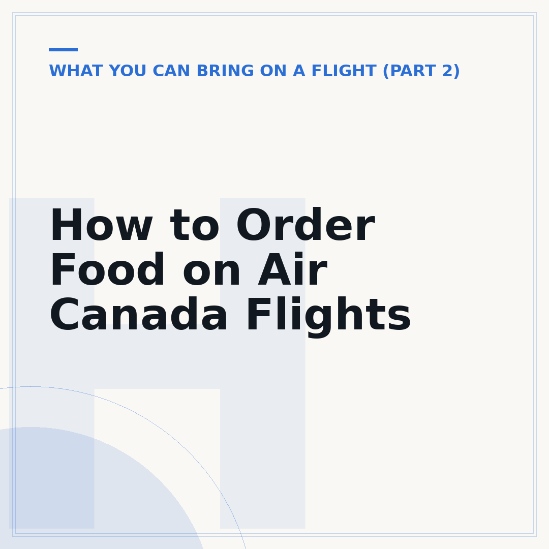How to Order Food on Air Canada Flights