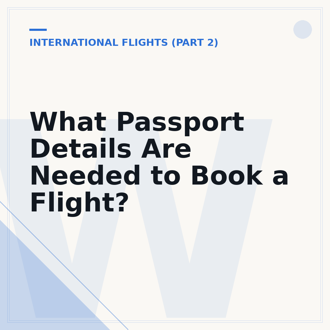 What Passport Details Are Needed to Book a Flight?