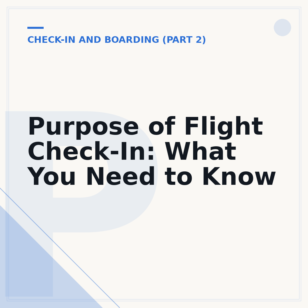 Purpose of Flight Check-In: What You Need to Know