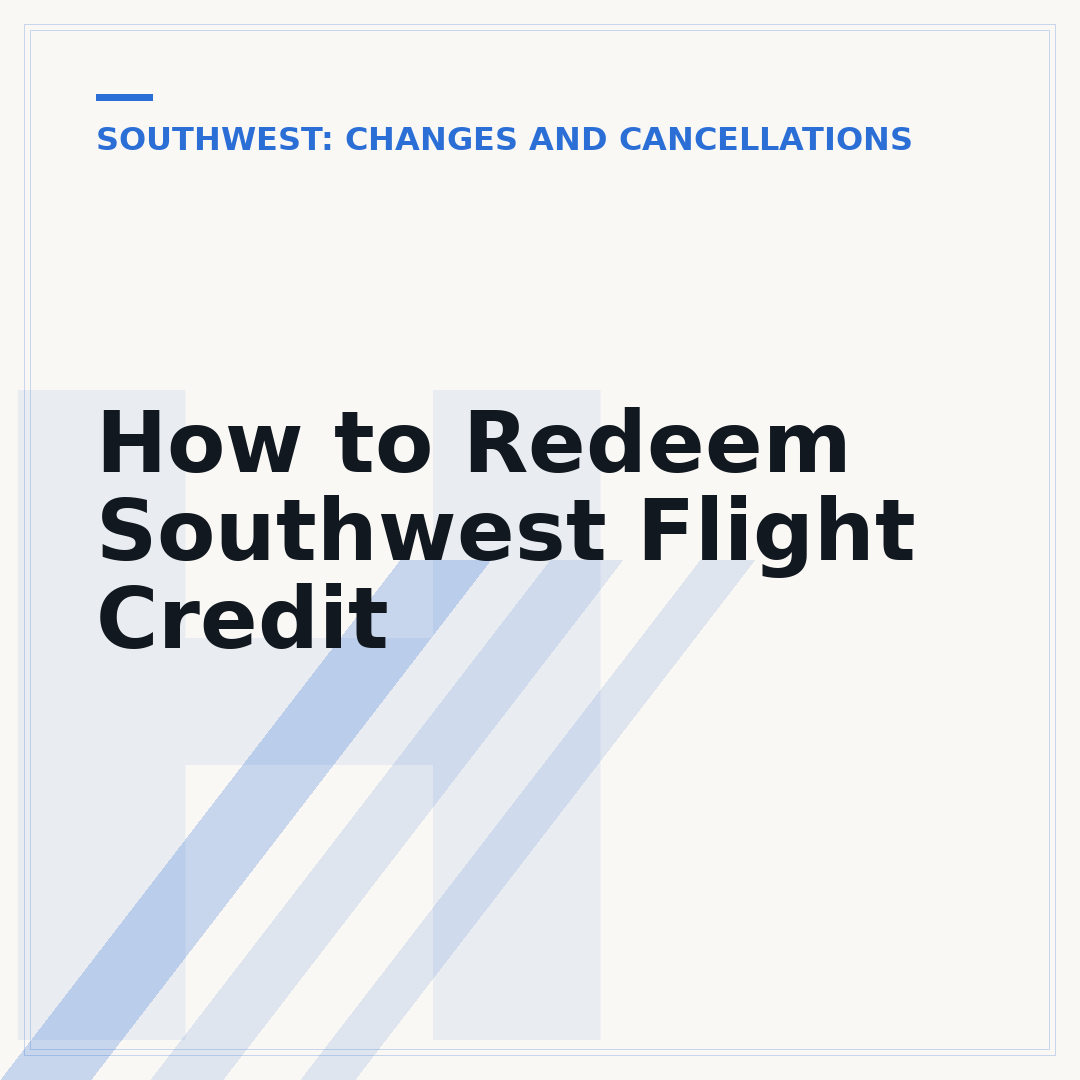 How to Redeem Southwest Flight Credit