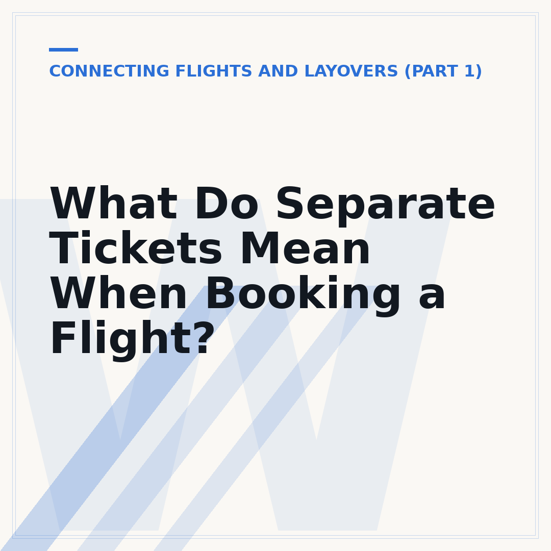 What Do Separate Tickets Mean When Booking a Flight?