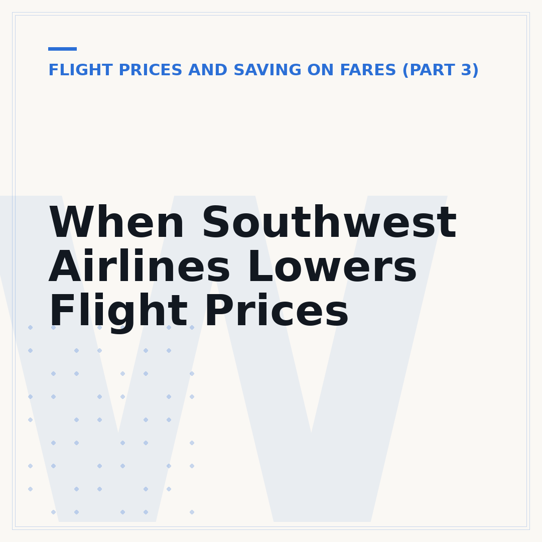 When Southwest Airlines Lowers Flight Prices
