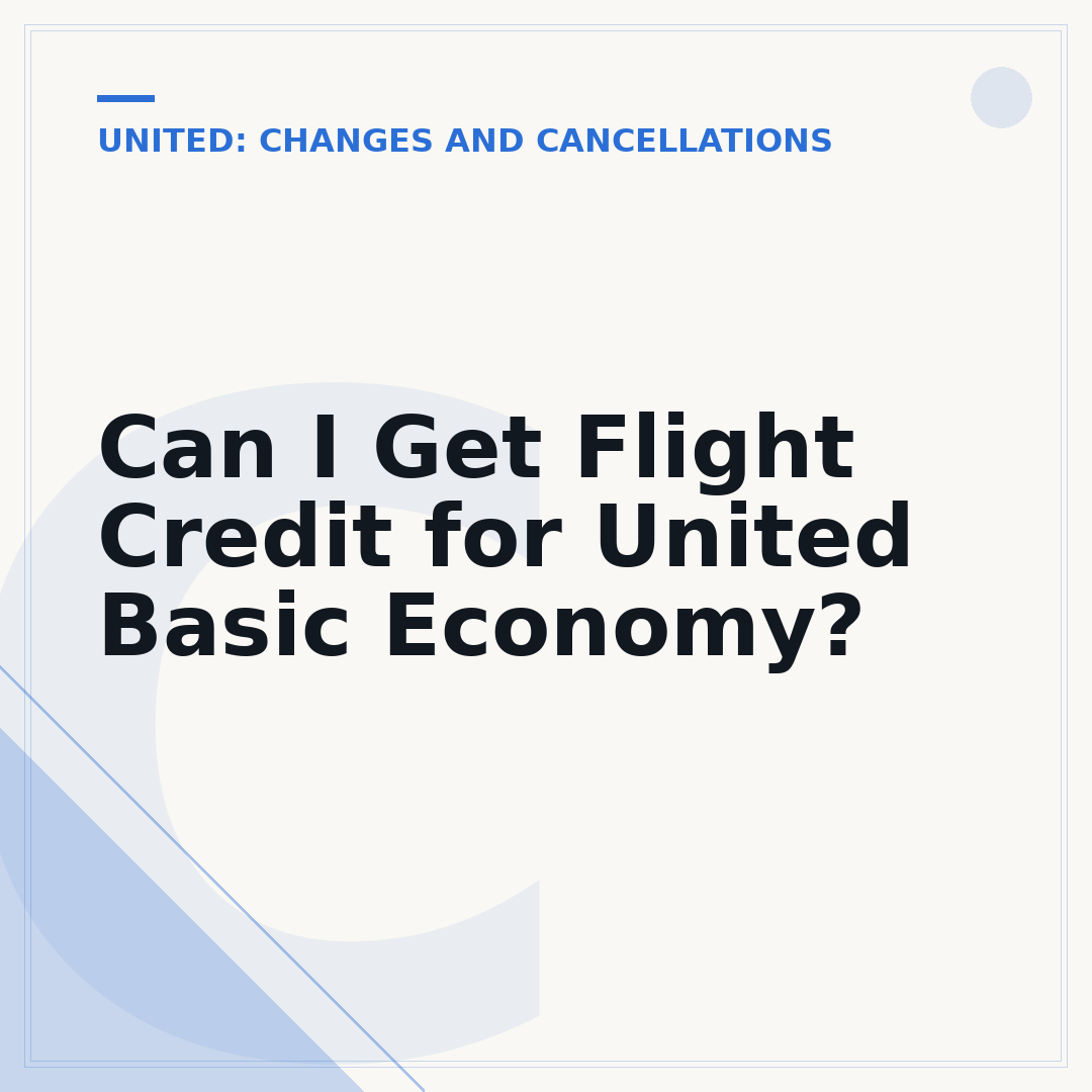 Can I Get Flight Credit for United Basic Economy?