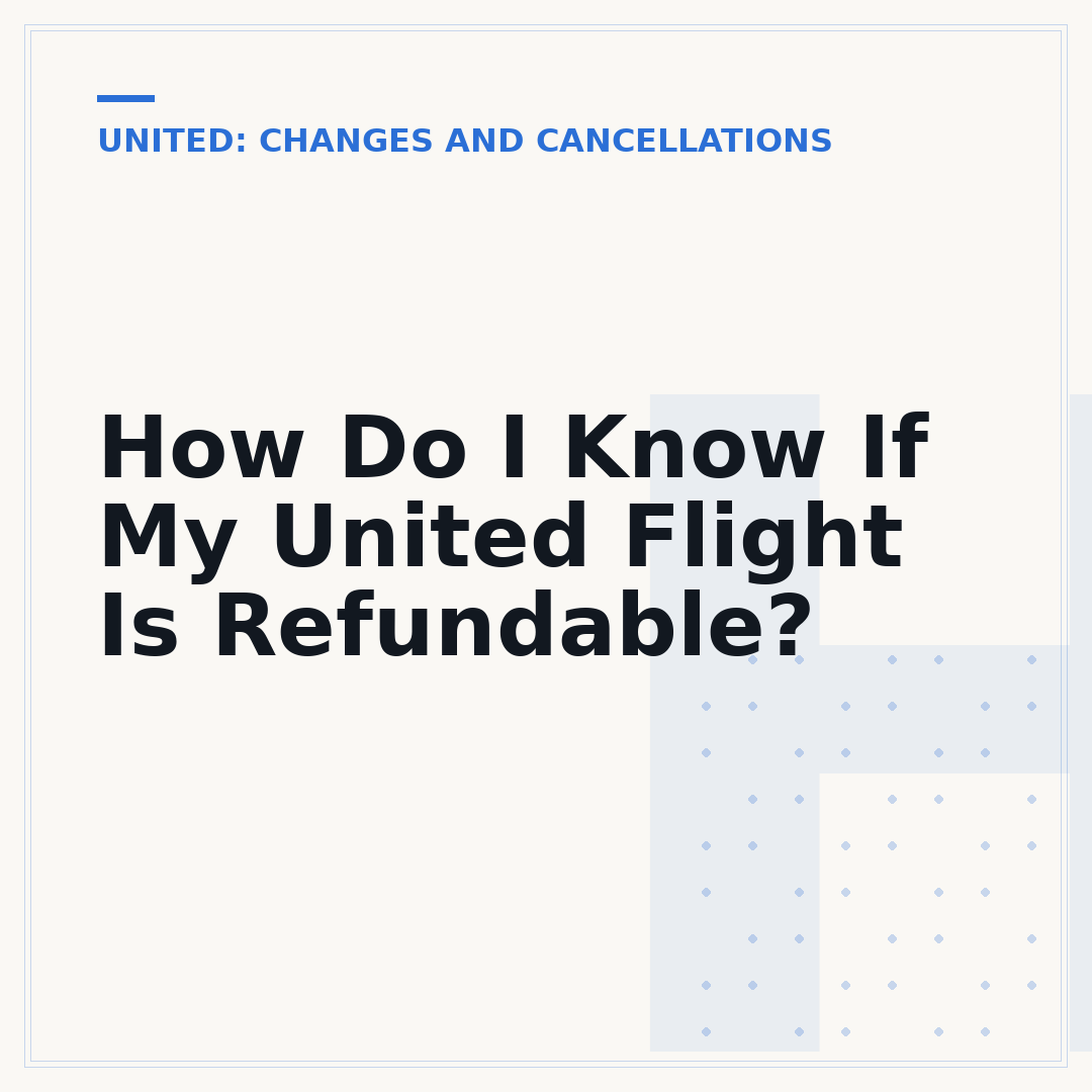 How Do I Know If My United Flight Is Refundable?