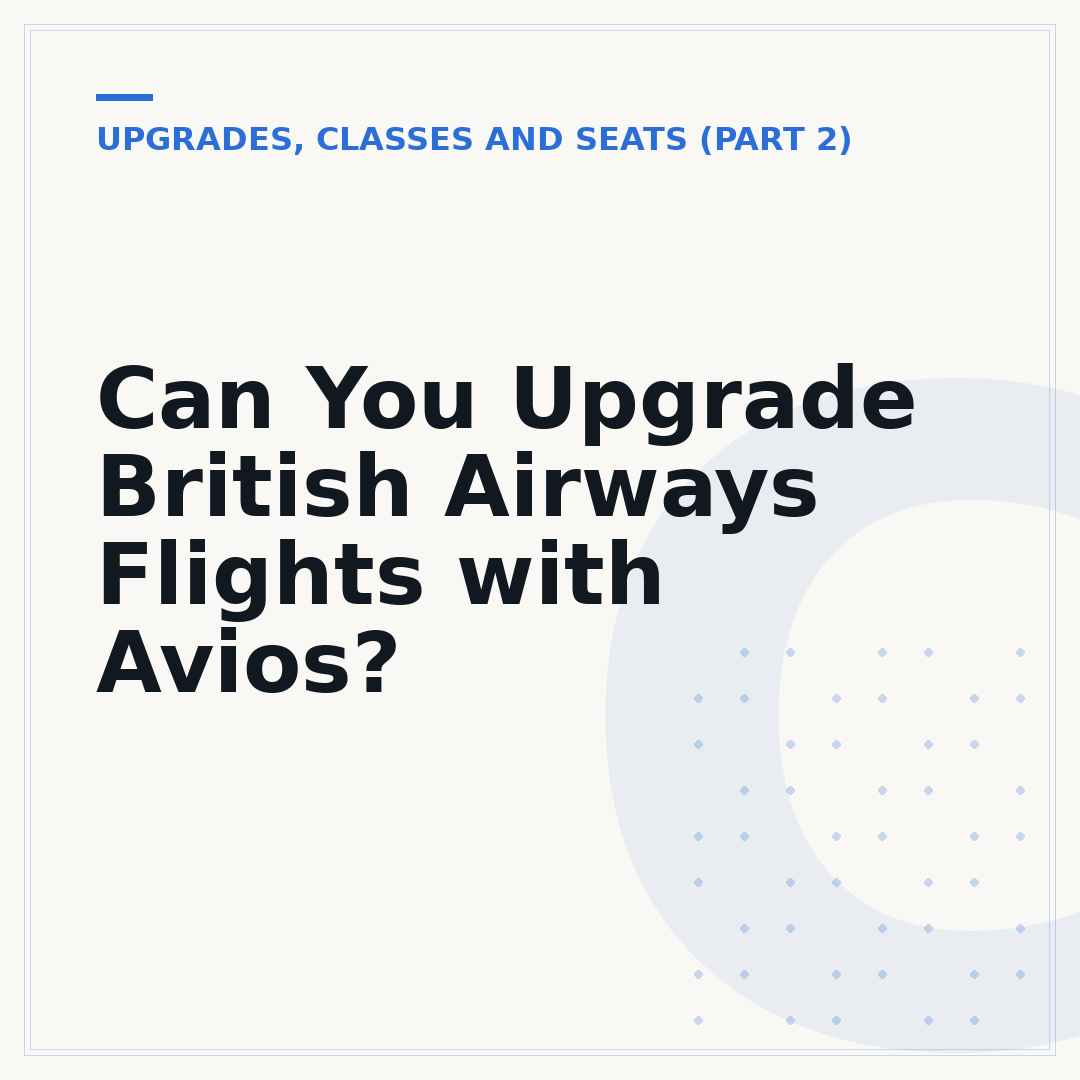 Can You Upgrade British Airways Flights with Avios?