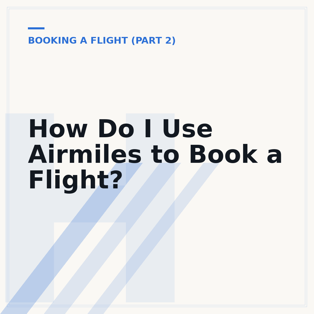 How Do I Use Airmiles to Book a Flight?