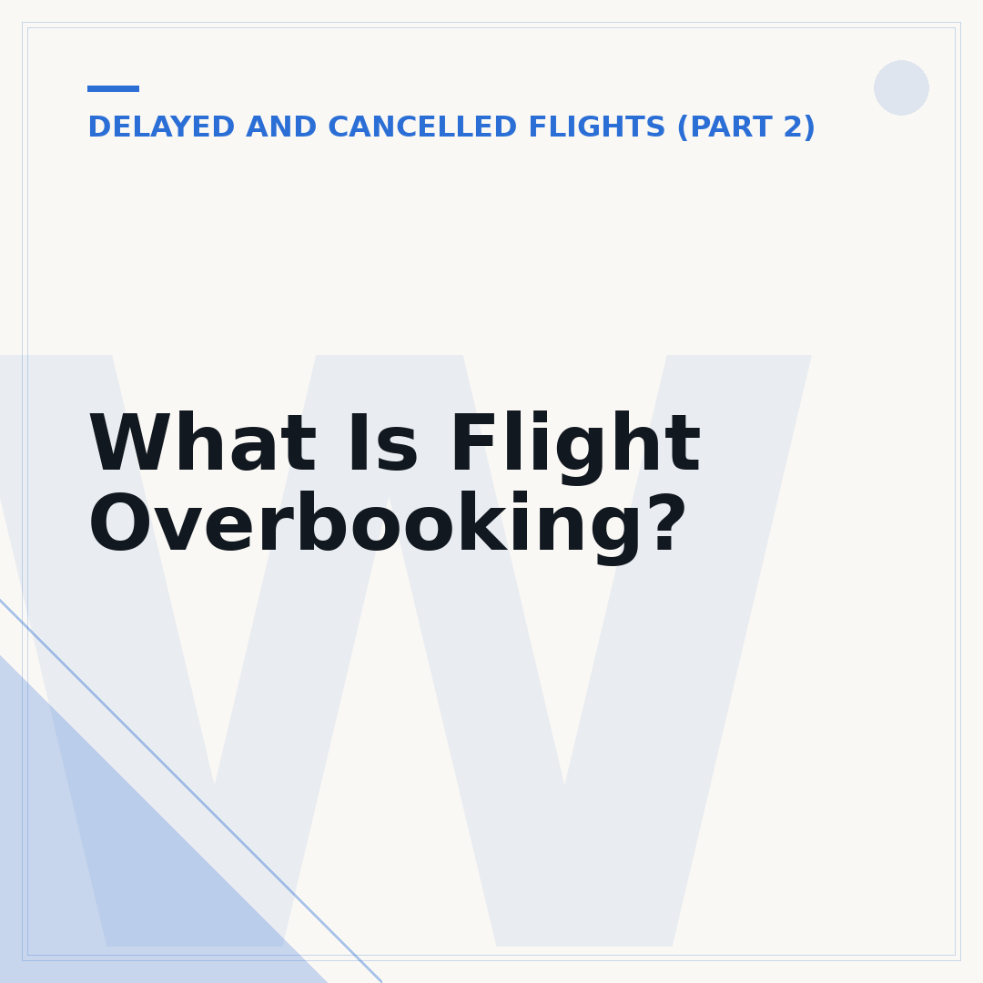 What Is Flight Overbooking?