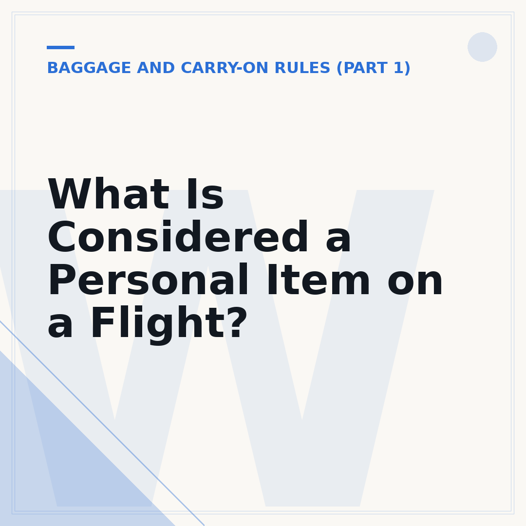 What Is Considered a Personal Item on a Flight?