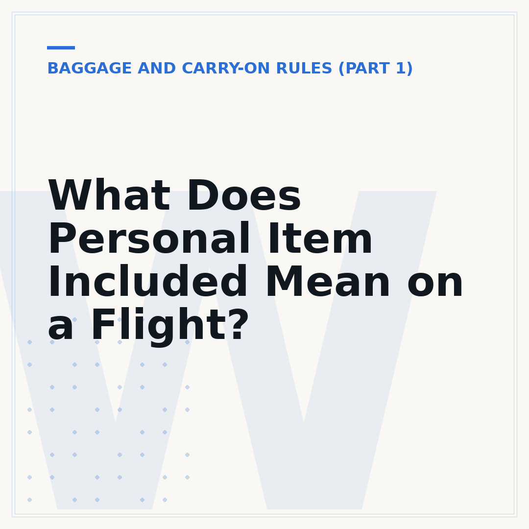 What Does Personal Item Included Mean on a Flight?